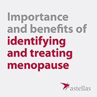 The Importance and Benefits of Identifying and Treating Menopause